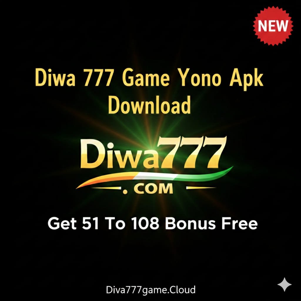 Diva 777 Game Yono Apk Download Get 51 To 108 Bonus Free New Version